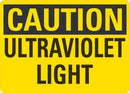 CAUTION Ultraviolet Light Sign LCU3-0249-NP_10x7
