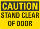 CAUTION Stand Clear Of Door Sign LCU3-0256-NP_10x7