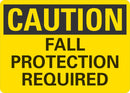 CAUTION Fall Protection Required Sign LCU3-0292-NP_10x7