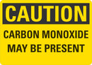 CAUTION Carbon Monoxide May Be Present Sign LCU3-0323-RA_10x7