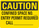 CAUTION Confined Space, Entry Permit Required Blank Sign LCU3-0425-RA_10x7