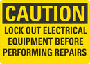 CAUTION Lock Out Electrical Ewuipment Before Performing Repairs Sign LCU3-0439-NP_14x10
