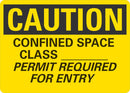 CAUTION Confined Space, Permit Required for Entry Sign LCU3-0441-NP_10x7