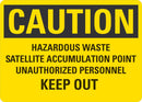 CAUTION Hazardous Waste, Keep Out sign LCU3-0473-NP_10x7
