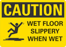 CAUTION Floor Slipery When Wet Sign LCU3-0495-NP_10x7