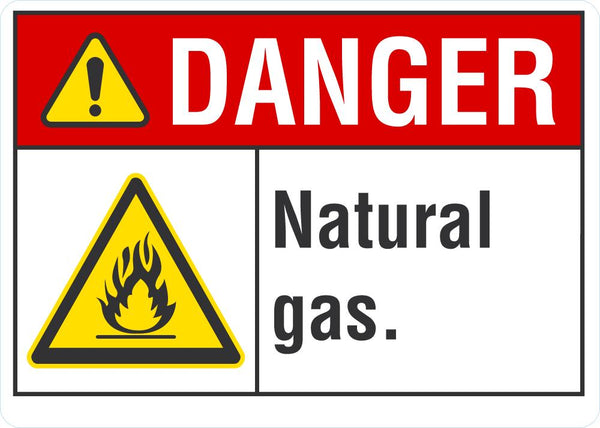 DANGER Natural Gas Sign