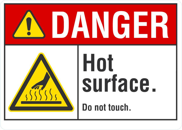 DANGER Hot Surface Sign