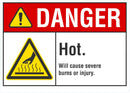 DANGER Hot, Will Cause Severe Burns Or Injury Sign LCU4-0029-NA_10X7