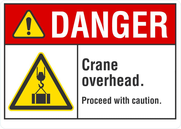 DANGER Crane Overhead Sign