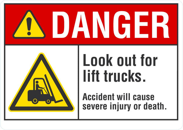 DANGER Look Out For Lift Trucks Sign