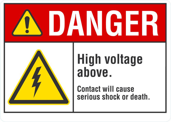 DANGER High Voltage Above Sign LCU4-0045-NA_10X7