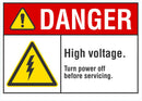 DANGER High Voltage , Turn Power Off Before Servicing Sign LCU4-0049-NA_10X7