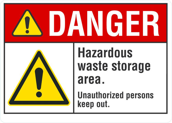 DANGER Hazardous Waste Storage Area Sign