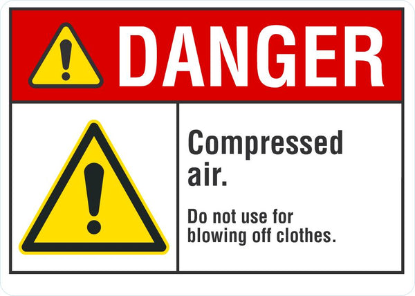 DANGER Compressed Air Sign