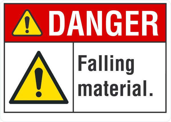 DANGER Falling Material Sign