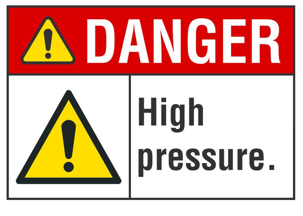 DANGER High Pressure Sign