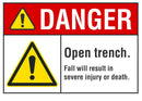 DANGER Open Trench Sign LCU4-0079-NA_10X7