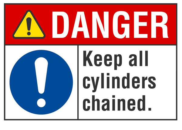 DANGER Keep All Cylinders Chained Sign