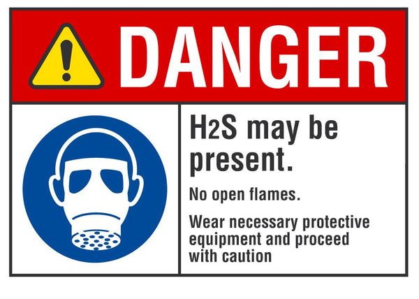 DANGER H2S May Be Present Sign LCU4-0098-NA_10X7