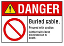 DANGER Buried Cable Sign LCU4-0112-NA_10X7