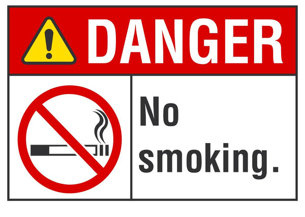 DANGER No Smoking Sign