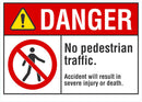 DANGER No Pedestrian Traffic Sign LCU4-0145-NA_10X7