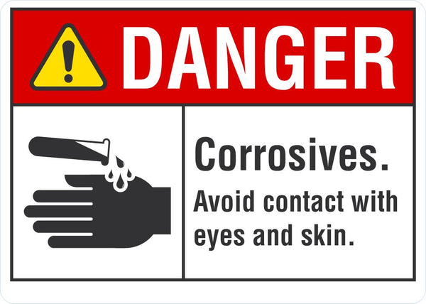 DANGER Corrosives, Avoid Contact With Eyes And Skin Sign