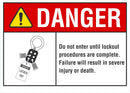 DANGER Do Not Enter Until Lockout Procedures Are Complete Sign LCU4-0162-NA_10X7