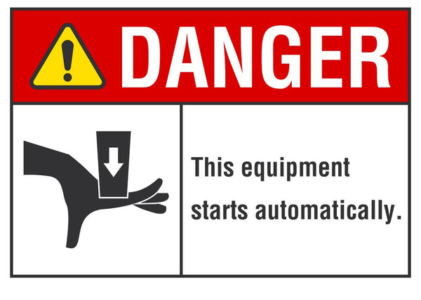 DANGER This Equipment Stars Automatically Sign LCU4-0166-NA_10X7