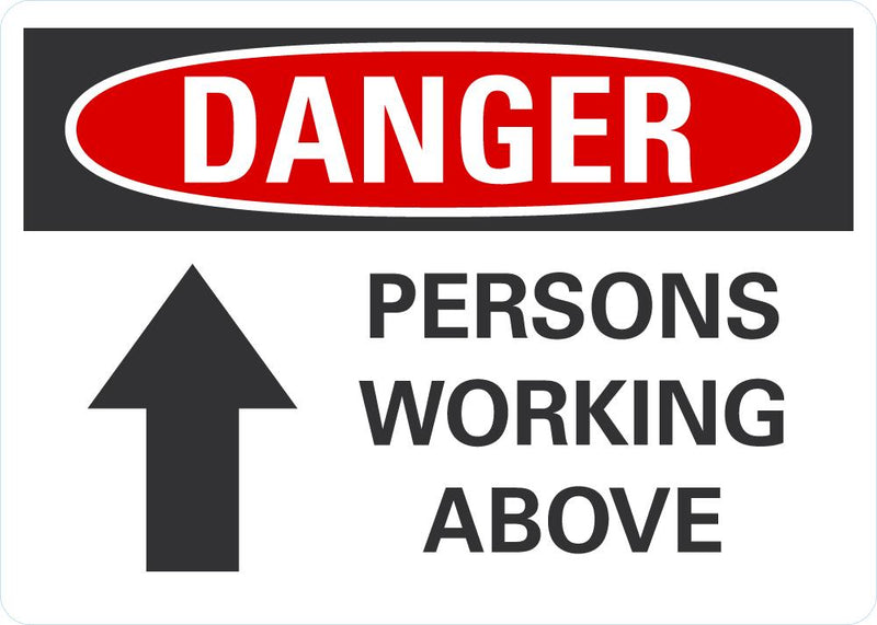 DANGER Persons Working Above Sign LCU4-0192-NA_10X7