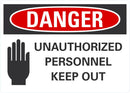 DANGER Unauthorized Personnel Keep Out Sign LCU4-0199-NA_10X7