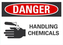 DANGER Handling Chemicals Sign LCU4-0214-NA_10X7