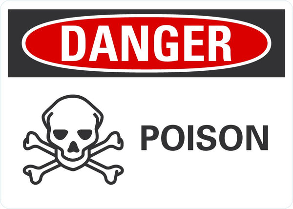 DANGER Poison Sign LCU4-0221-NA_10X7