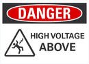 DANGER High voltage Above Sign LCU4-0231-NA_10X7