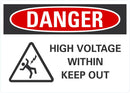DANGER High Voltage Within, Keep Out Sign LCU4-0236-NA_10X7