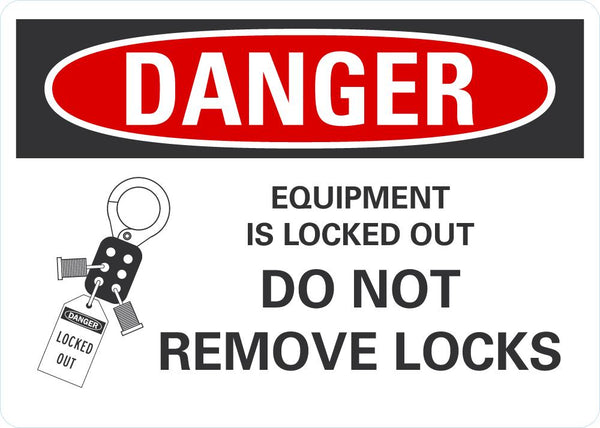 DANGER Equipment Is Locked Out, Do Not Remove Locks LCU4-0258-NA_10X7