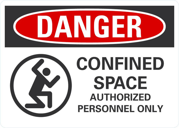 DANGER Confined Space, Authorized Personnel Only Sign LCU4-0267-ND_10X7