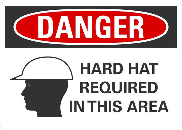 DANGER Hard Hat Required In This Area Sign