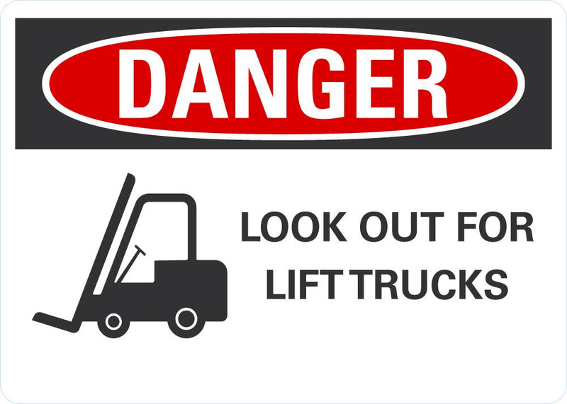 DANGER Look Out For Lift Trucks Sign LCU4-0291-NA_10X7
