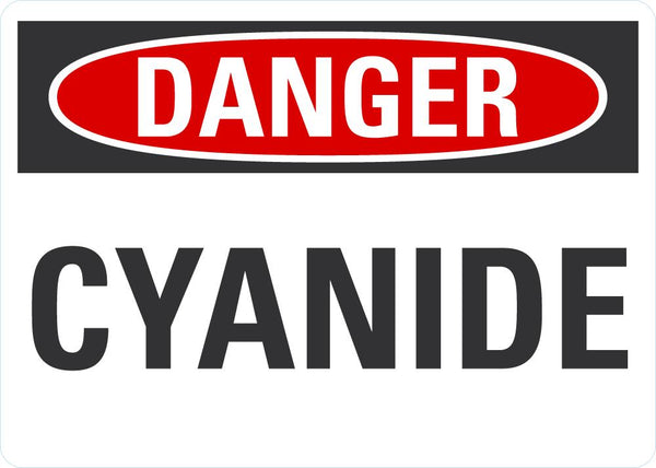 DANGER CYANIDE Sign LCU4-0309-NA_10X7