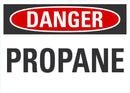 DANGER PROPANE Sign LCU4-0310-NA_10X7