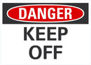 DANGER KEEP OFF Sign LCU4-0320-NA_10X7
