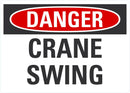 DANGER Crane Swing Sign LCU4-0339-NA_10X7