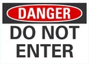 DANGER Do Not Enter Sign LCU4-0345-NA_10X7