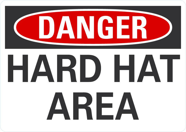 DANGER Hard Hat Area Sign
