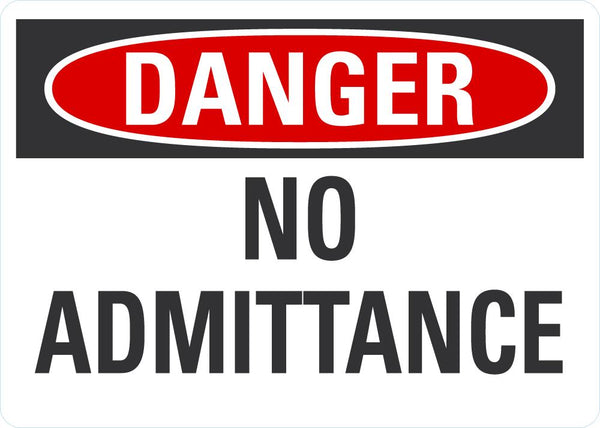 DANGER No Admittance Sign LCU4-0361-ND_7X5
