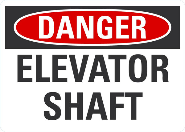 DANGER Elevator Shaft Sign LCU4-0368-NA_10X7
