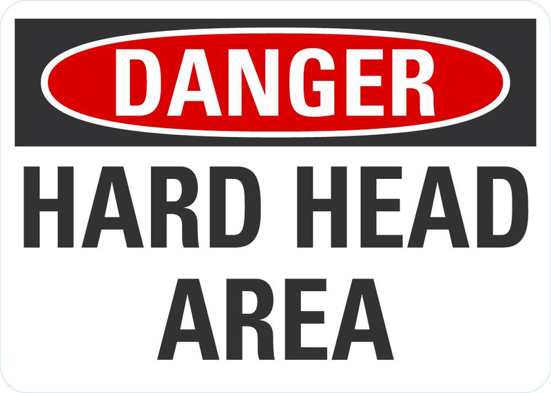 DANGER Hard Hat Area Sign