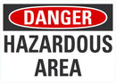 DANGER Hazardous Area Sign LCU4-0370-NP_14X10
