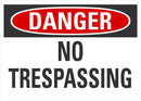 DANGER No Trespassing Sign LCU4-0371-NA_10X7